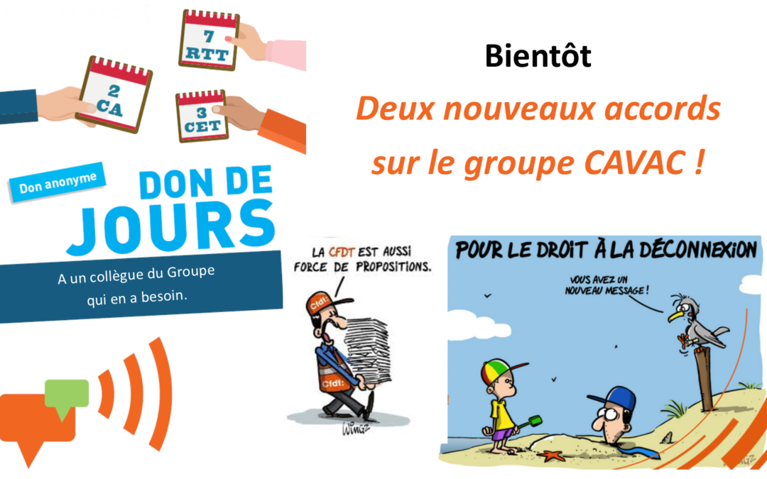Bientôt, de nouveaux droits à la CAVAC !