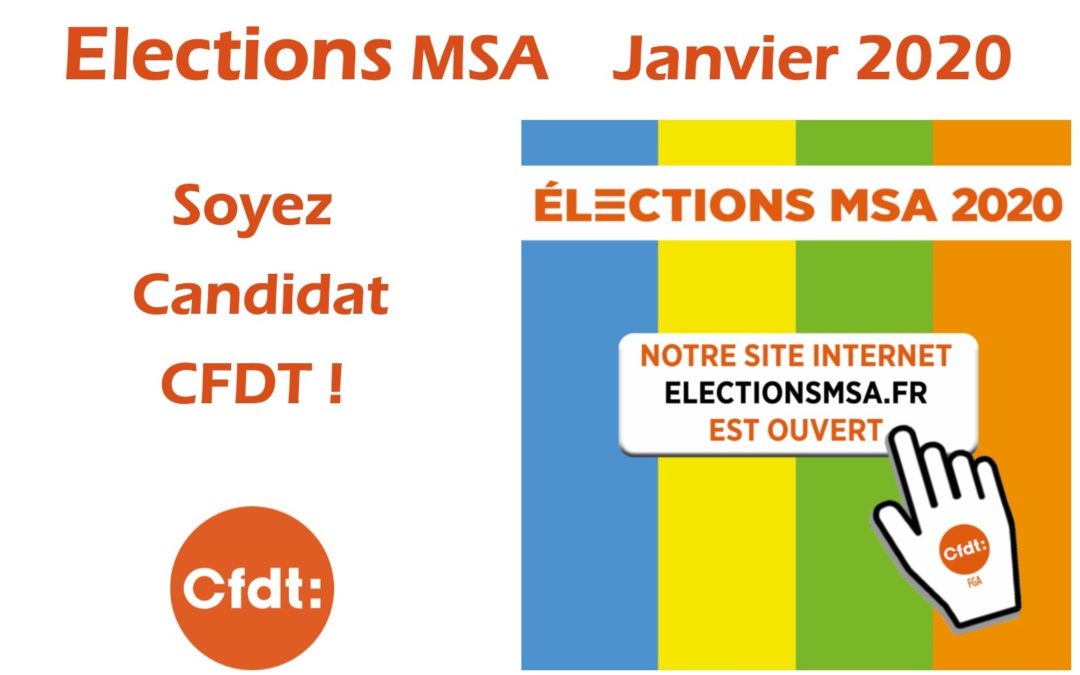 Elections MSA : Soyez acteur, portez-vous candidat dans votre canton !