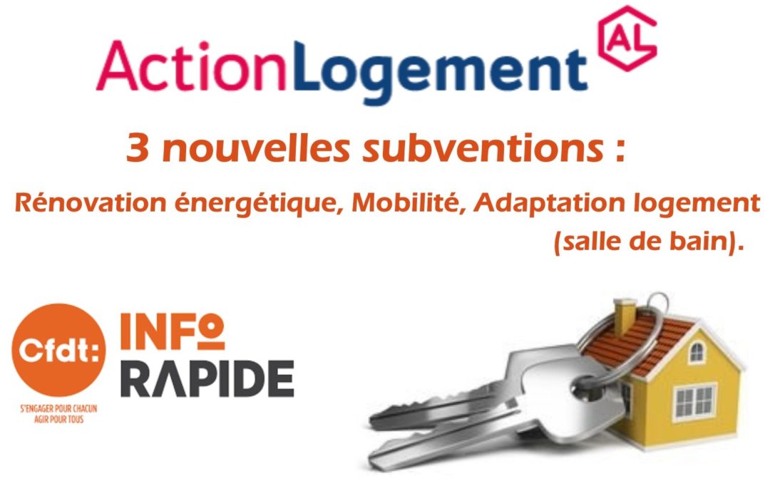 Rencontre « Action Logement » : 3 nouvelles subventions !