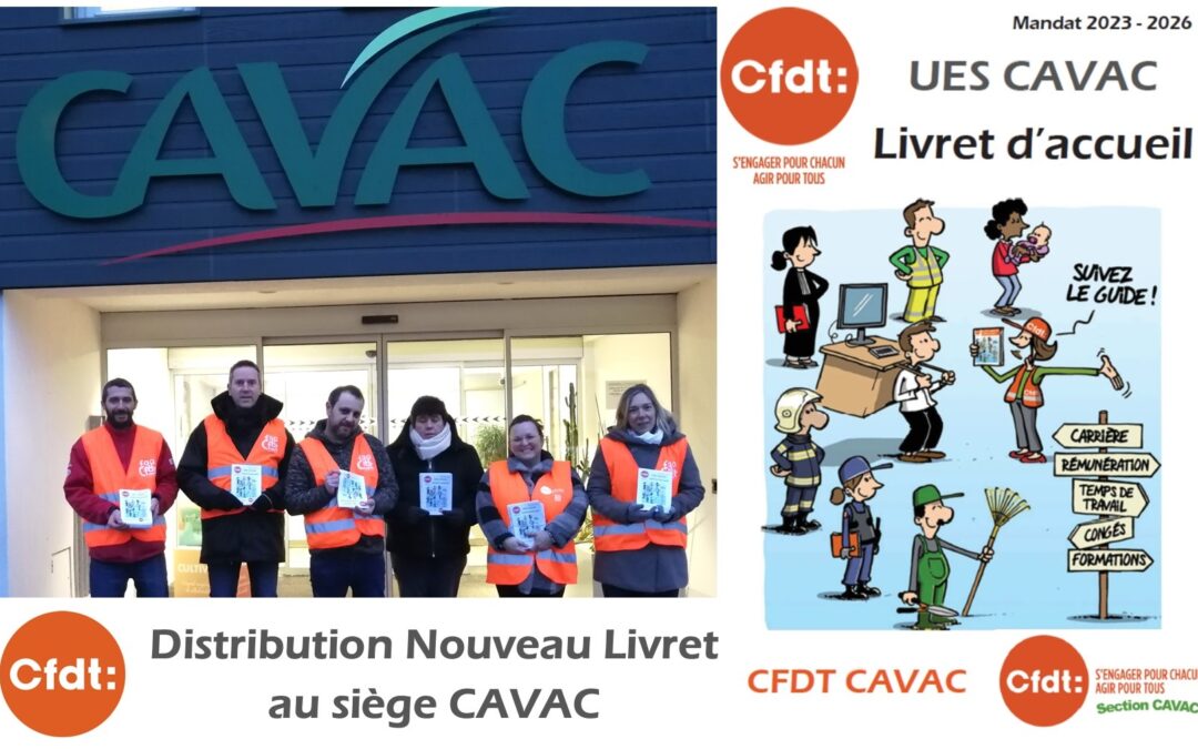 Distribution Livret CFDT CAVAC, les élus mobilisés sur le terrain !