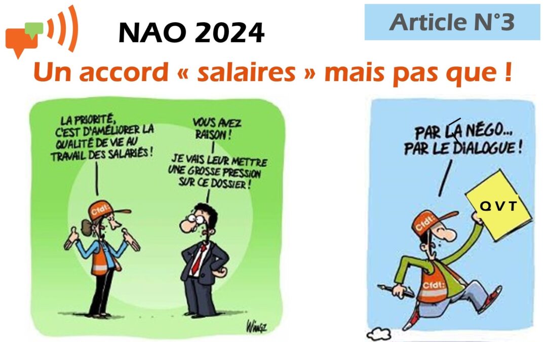 NAO 2024 : Des engagements au titre de la QVT !